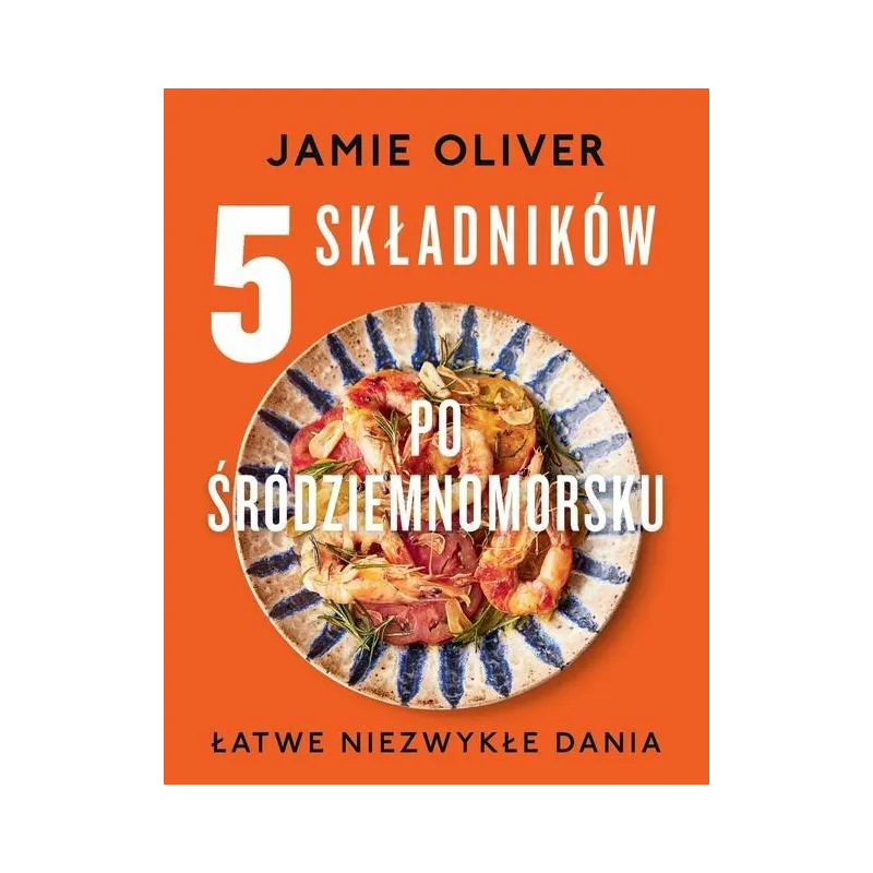 5 SKŁADNIKÓW PO ŚRÓDZIEMNOMORSKU