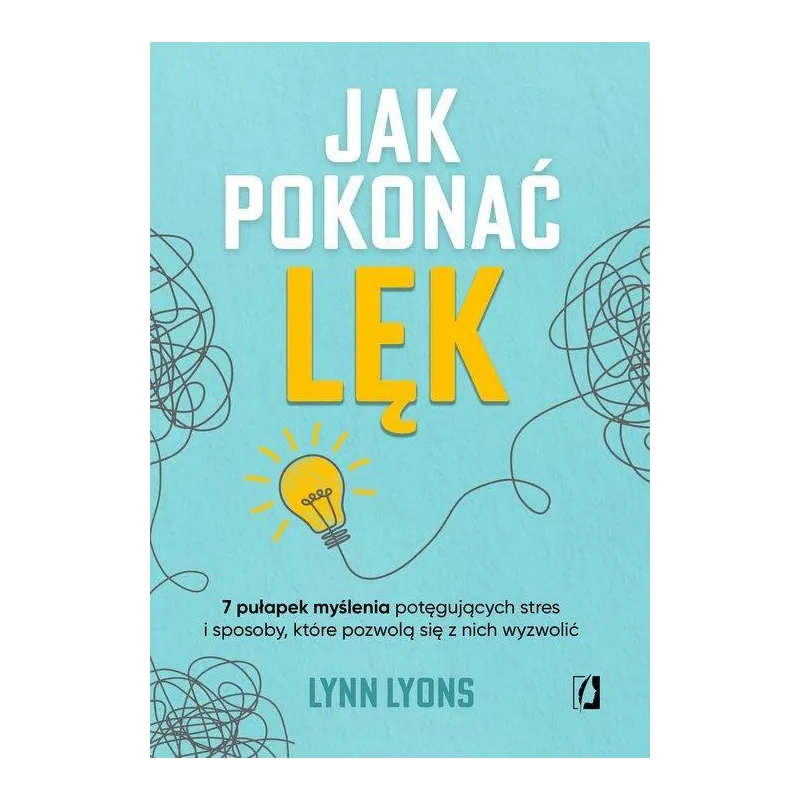 JAK POKONAĆ LĘK