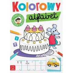 KOLOROWY ALFABET. KSIĄŻECZKA EDUKACYJNA Z NAKLEJKAMI
