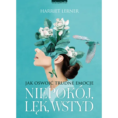 Niepokój, Lęk, Wstyd. Jak Oswoić Trudne Emocje Niepokój, Lęk, Wstyd. Jak Oswoić Trudne Emocje