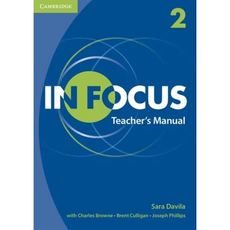 IN FOCUS 2 TEACHERS MANUAL PODRĘCZNIK Joseph Phillips, Sara Davila - Cambridge University Press