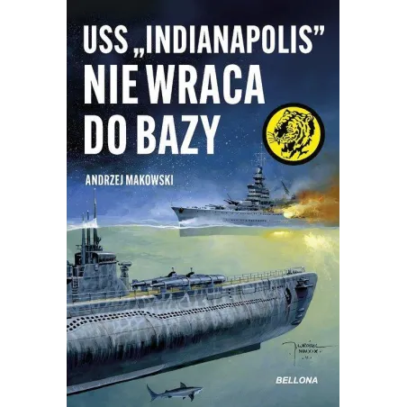 USS INDIANAPOLIS NIE WRACA DO BAZY