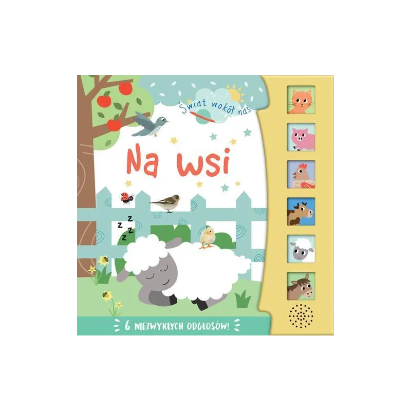 NA WSI. ŚWIAT WOKÓŁ NAS. KSIĄŻECZKA DŹWIĘKOWA