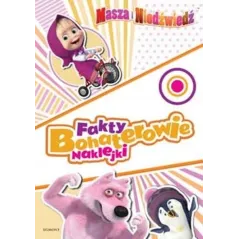 MASZA I NIEDŹWIEDŹ. FAKTY, BOHATEROWIE, NAKLEJKI