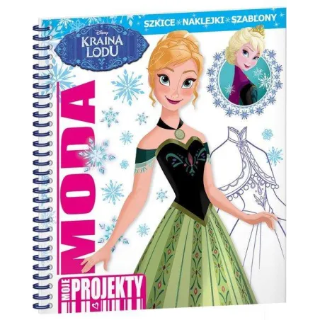 Disney Kraina Lodu. Moda. Moje Projekty