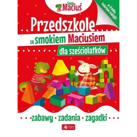 PRZEDSZKOLE ZE SMOKIEM MACIUSIEM DLA SZEŚCIOLATKÓW - Dragon