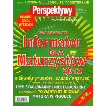 OGÓLNOPOLSKI INFORMATOR DLA MATURZYSTÓW 2012 - Perspektywy Press