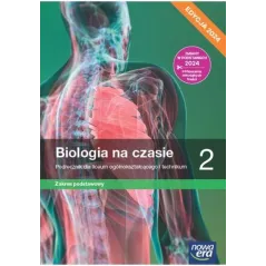 BIOLOGIA NA CZASIE 2. PODRĘCZNIK ZAKRES PODSTAWOWY