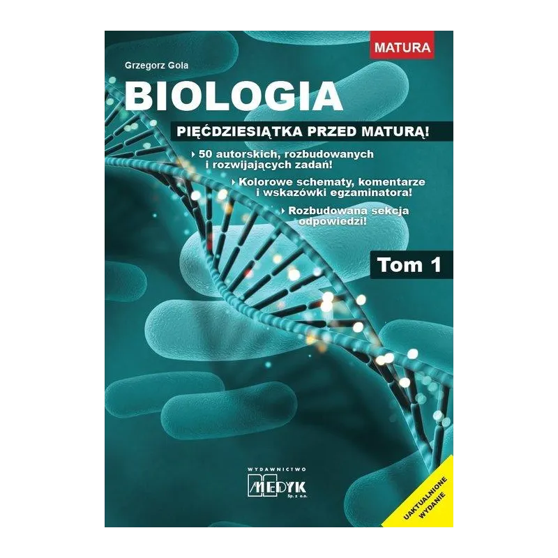 BIOLOGIA PIĘĆDZIESIĄTKA PRZED MATURĄ 1