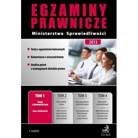 EGZAMINY PRAWNICZE MINISTERSTWA SPRAWIEDLIWOŚĆI 2013 1 Adam Malinowski - C.H.Beck