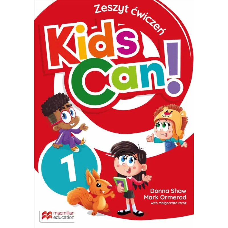 KIDS CAN! 1 ZESZYT ĆWICZEŃ + PUPIL'S APP
