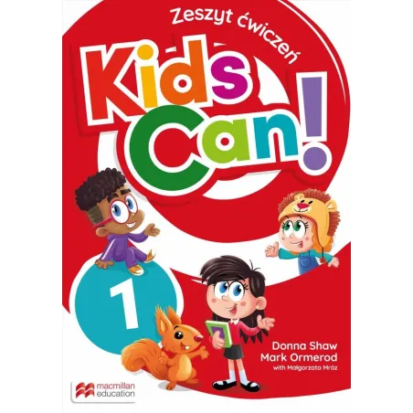 KIDS CAN! 1 ZESZYT ĆWICZEŃ + PUPIL'S APP