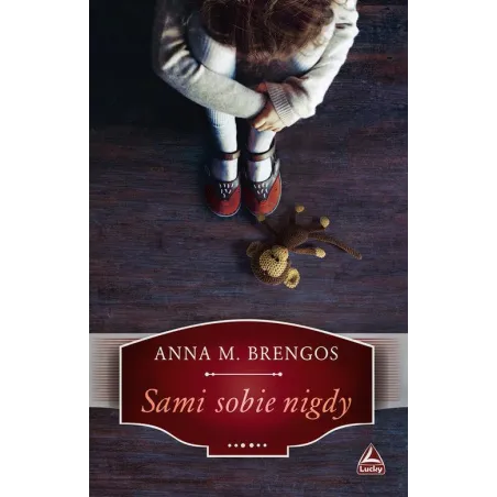 SAMI SOBIE NIGDY Anna M. Brengos - Lucky