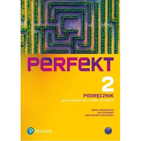 Perfekt 2 Język Niemiecki Podręcznik Dla Liceów I Techników Perfekt 2 Język Niemiecki Podręcznik Dla Liceów I Techników