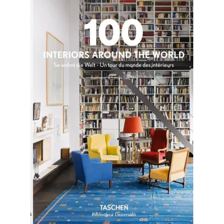 100 INTERIORS AROUND THE WORLD