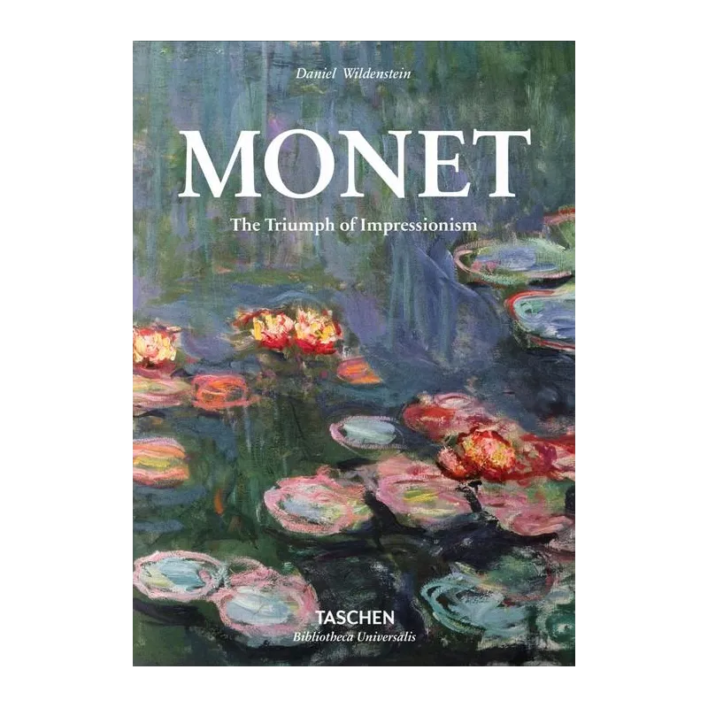 MONET THE TRIUMPH OF IMPRESSIONISM