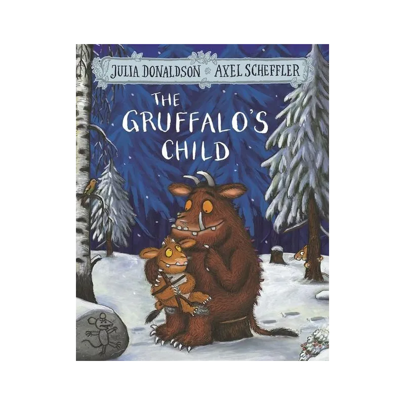 THE GRUFFALO'S CHILD