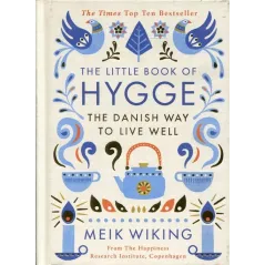 THE LITTLE BOOK OF HYGGE