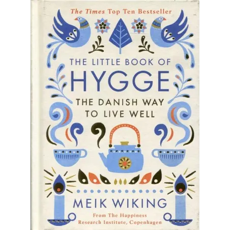 THE LITTLE BOOK OF HYGGE