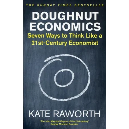 Doughnut Economics Doughnut Economics