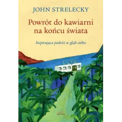 POWRÓT DO KAWIARNI NA KOŃCU ŚWIATA