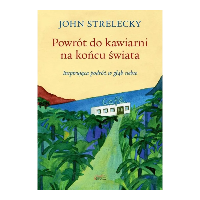 POWRÓT DO KAWIARNI NA KOŃCU ŚWIATA