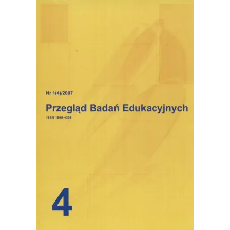 PRZEGLĄD BADAŃ EDUKACYJNYCH NR 1 4/2007 - Akademia Humanistyczno-Ekonomiczna w Łodzi