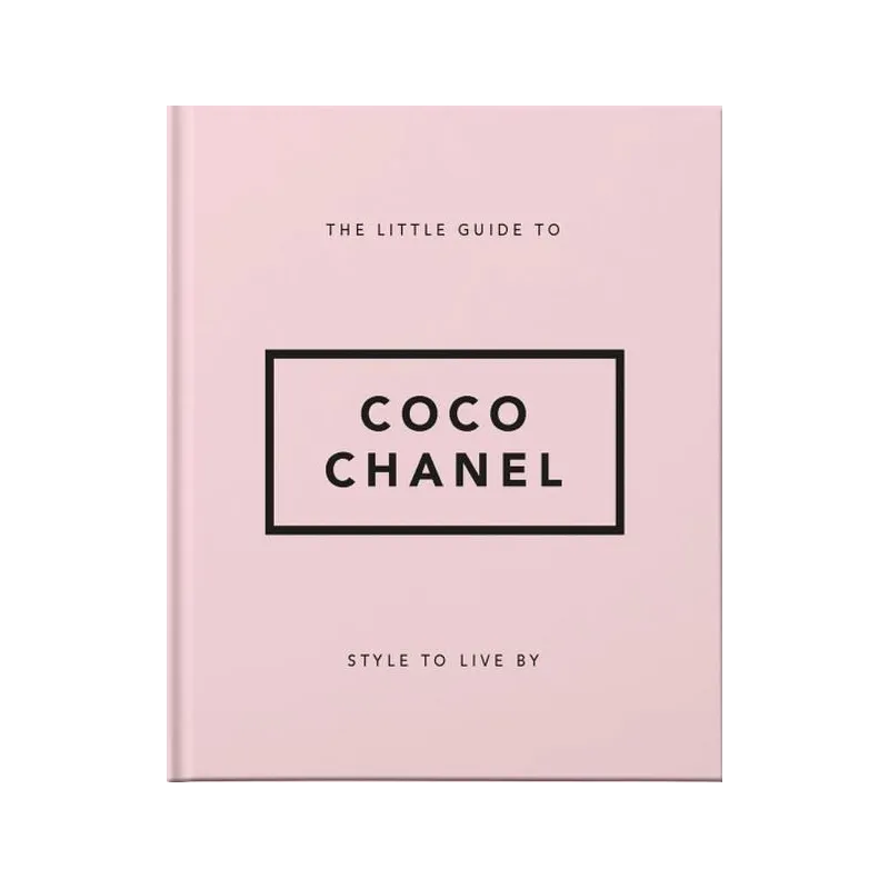 THE LITTLE GUIDE TO COCO CHANEL
