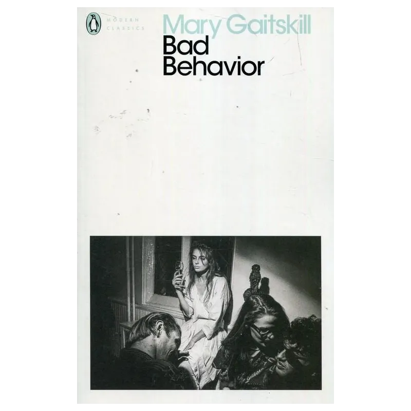 BAD BEHAVIOR