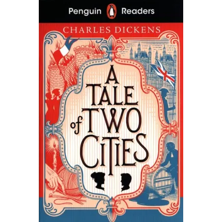 PENGUIN READERS LEVEL 6: A TALE OF TWO CITIES