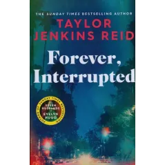 FOREVER, INTERRUPTED