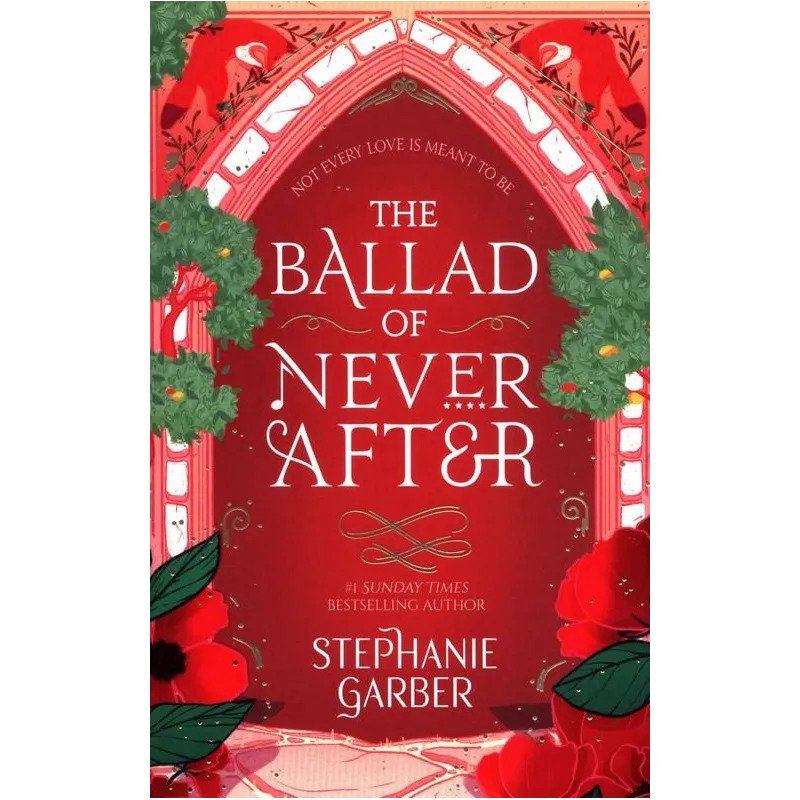 THE BALLAD OF NEVER AFTER
