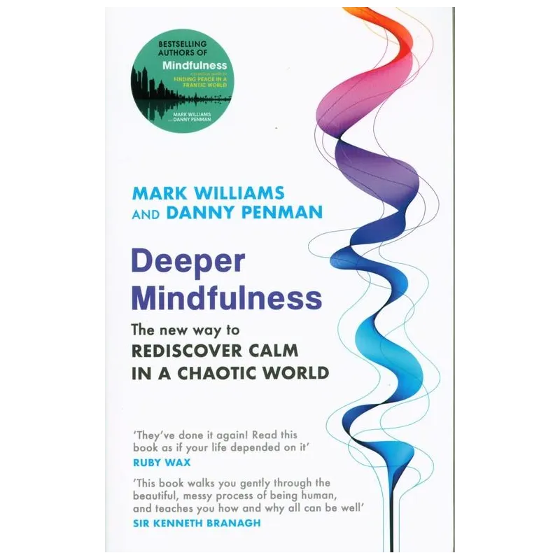 DEEPER MINDFULNESS