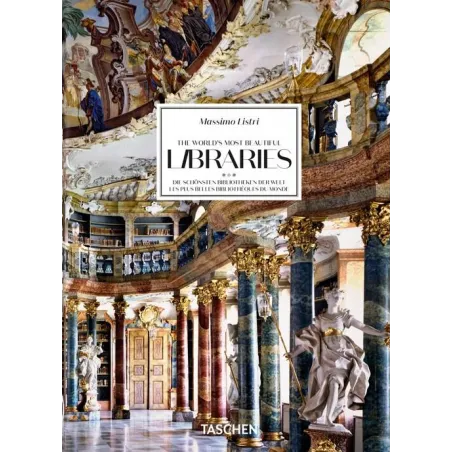 THE WORLD’S MOST BEAUTIFUL LIBRARIES. 40TH ED.