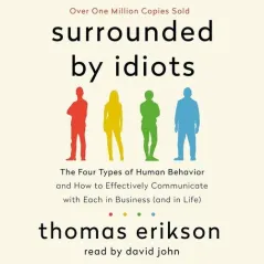 SURROUNDED BY IDIOTS