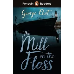 PENGUIN READERS LEVEL 4 THE MILL ON THE FLOSS (ELT GRADED READER)