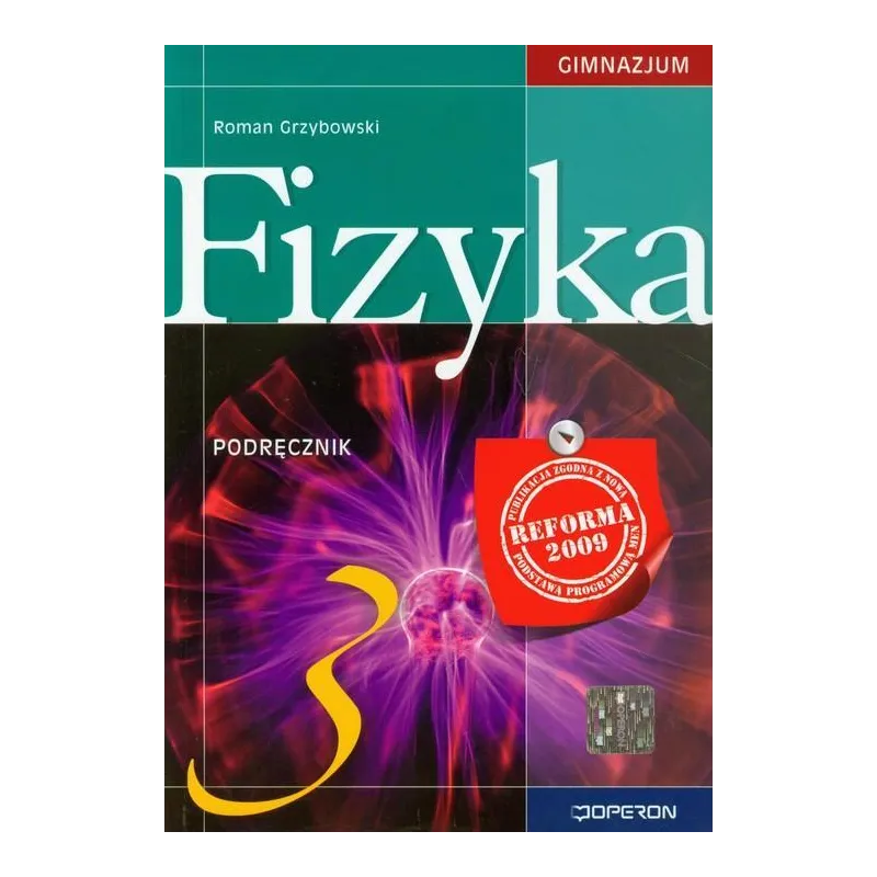 FIZYKA 3 PODRĘCZNIK DLA GIMNAZJUM - Operon