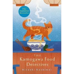 THE KAMOGAWA FOOD DETECTIVES