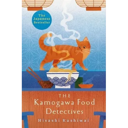 THE KAMOGAWA FOOD DETECTIVES