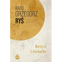 KRZYŻ I ŚWIATŁO