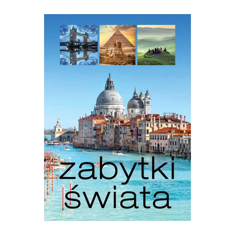 ZABYTKI ŚWIATA