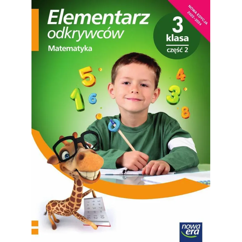 ELEMENTARZ ODKRYWCÓW PODRĘCZNIK DO MATEMATYKI DLA KLASY 3 SZKOŁY PODSTAWOWEJ CZĘŚĆ 2