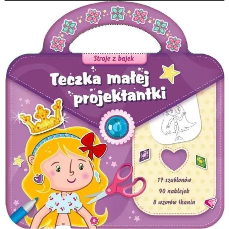 Stroje Z Bajek. Teczka Małej Projektantki Stroje Z Bajek. Teczka Małej Projektantki