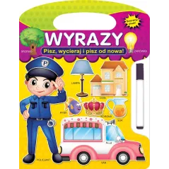 WYRAZY. PISZ, WYCIERAJ I PISZ OD NOWA!