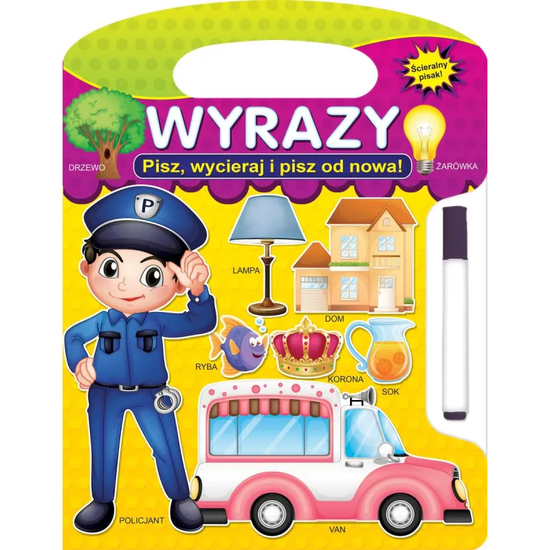 WYRAZY. PISZ, WYCIERAJ I PISZ OD NOWA!