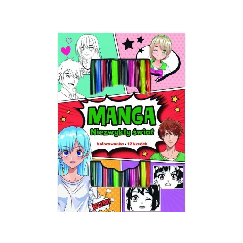 MANGA. NIEZWYKŁY ŚWIAT. KOLOROWANKA Z KREDKAMI