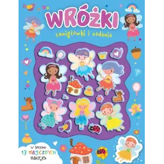 WRÓŻKI. ŁAMIGŁÓWKI I ZADANIA Z NAKLEJKAMI