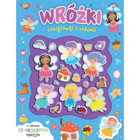 WRÓŻKI. ŁAMIGŁÓWKI I ZADANIA Z NAKLEJKAMI