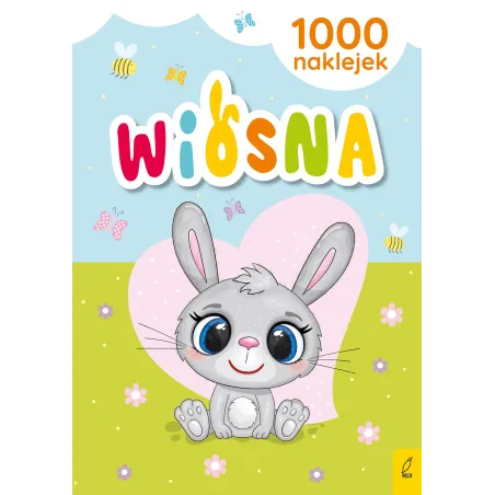 Wiosna. 1000 Naklejek Wiosna. 1000 Naklejek