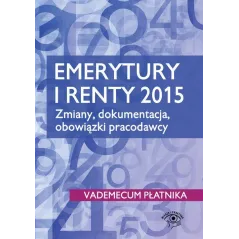 EMERYTURY I RENTY - Wiedza i Praktyka